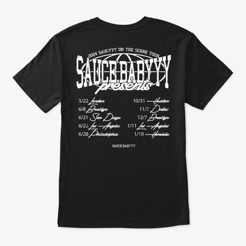 Saucyyy On The Scene Tour - Showtime Tee